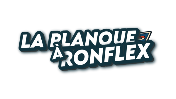 LaPlanqueRonflex