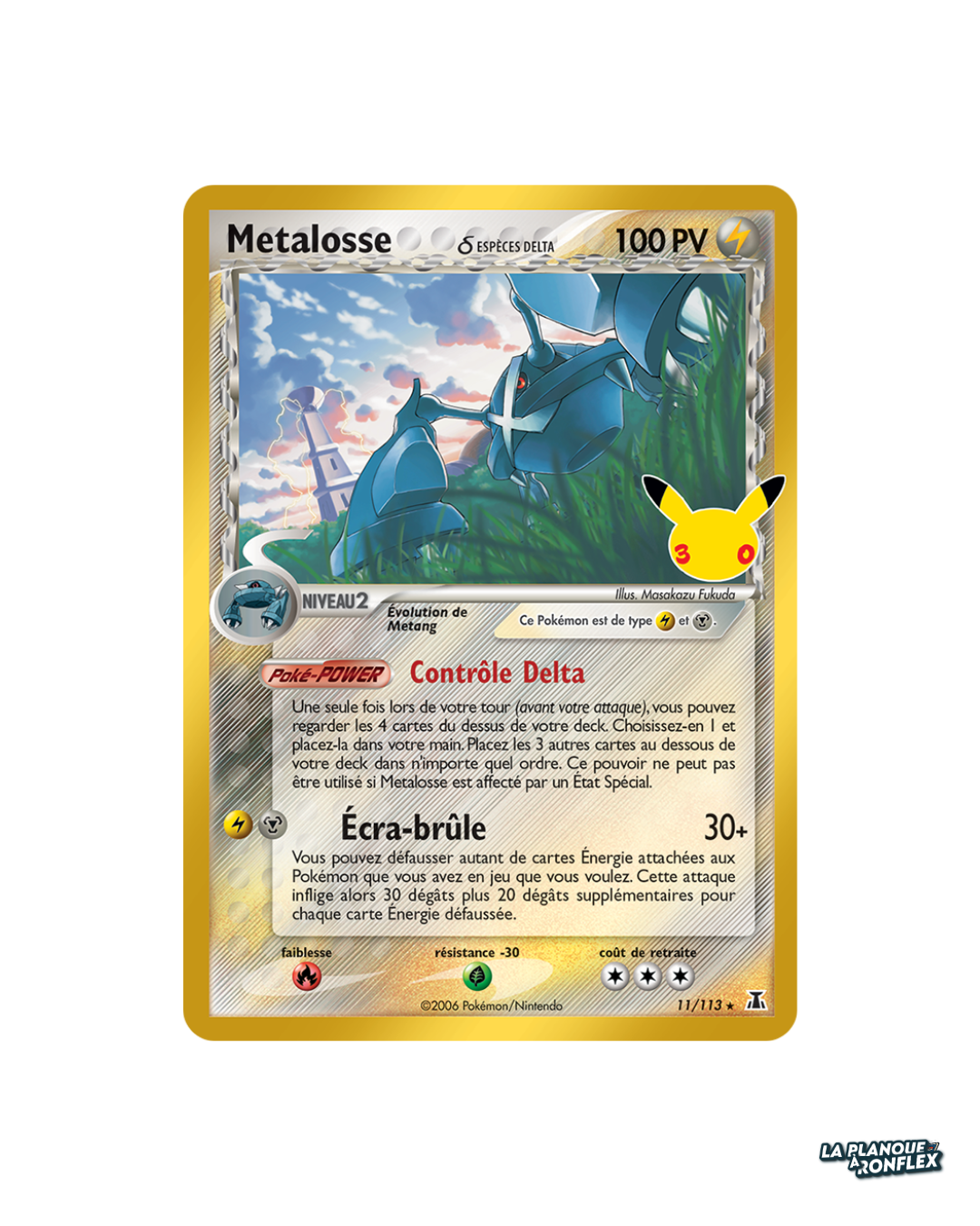 Métalosse Espèces Delta 11 – Célébrations 30 Ans
